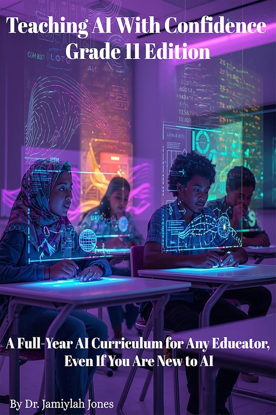 Teaching AI With Confidence, Grade 11 Edition cover
