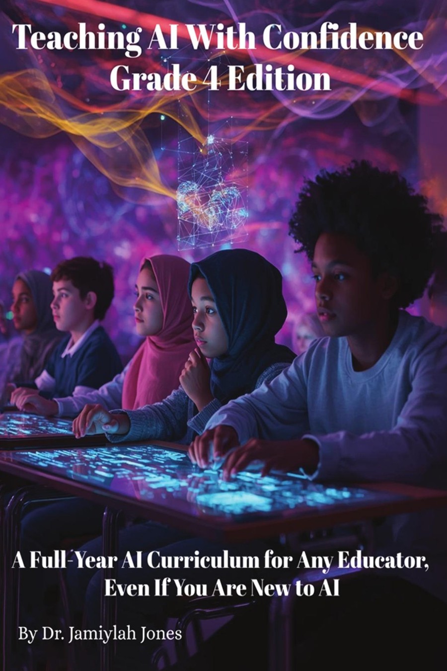 Teaching AI With Confidence, Grade 4 Edition cover