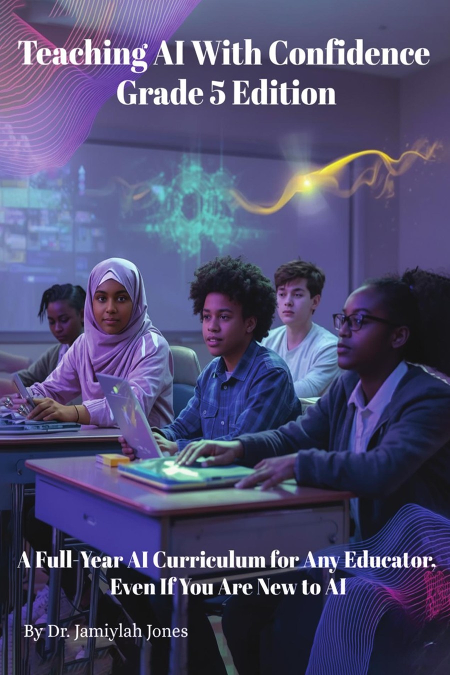 Teaching AI With Confidence, Grade 5 Edition cover