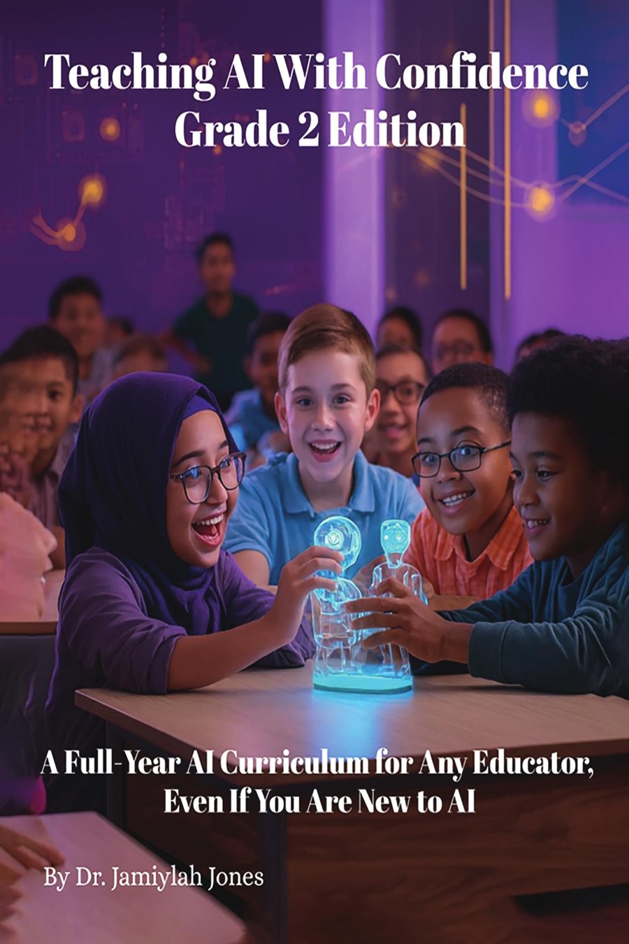 Teaching AI With Confidence, Grade 2 Edition cover
