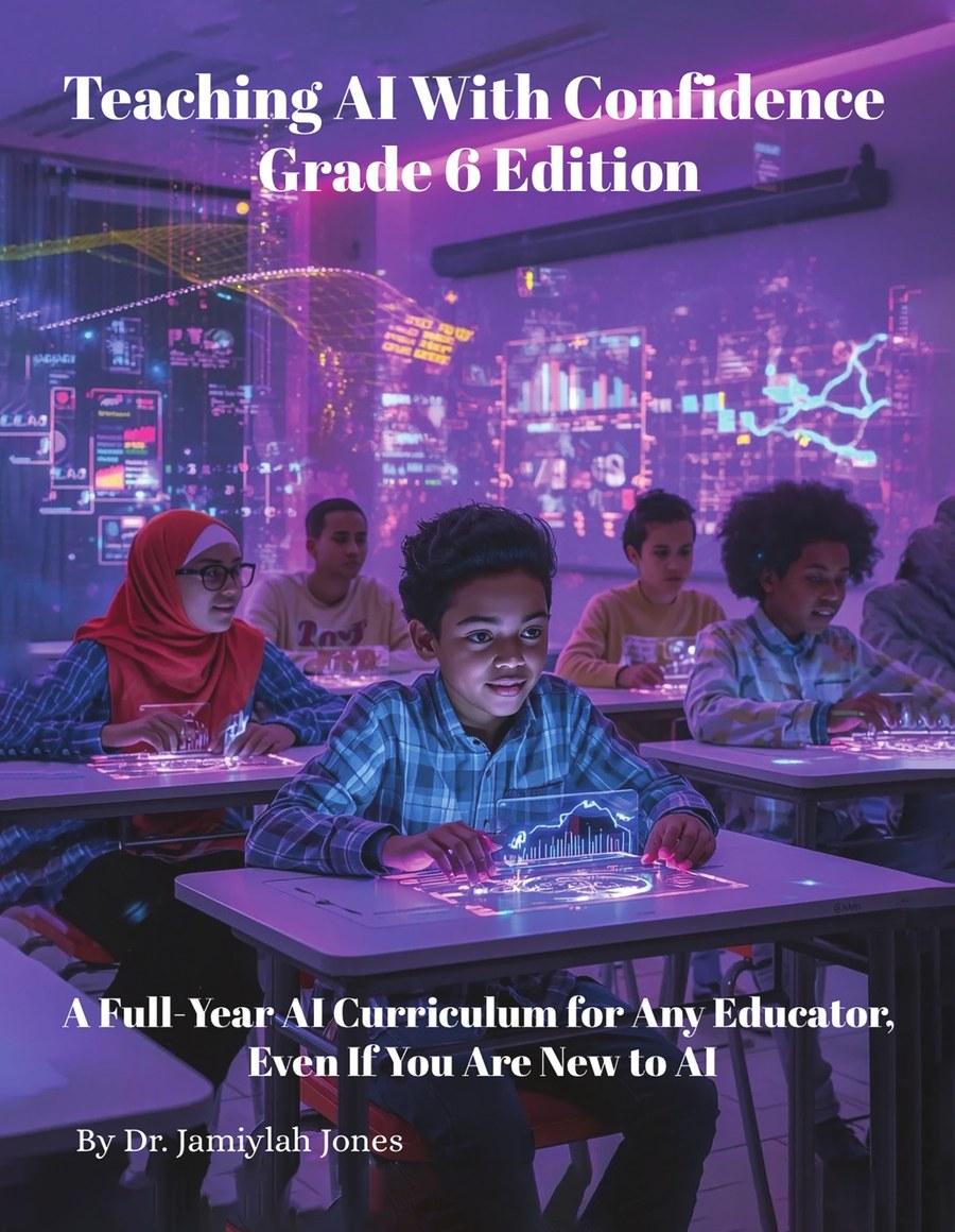 Teaching AI With Confidence, Grade 6 Edition cover